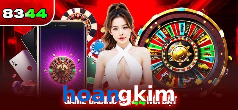 Sảnh Casino hoangkim thưởng cực khủng